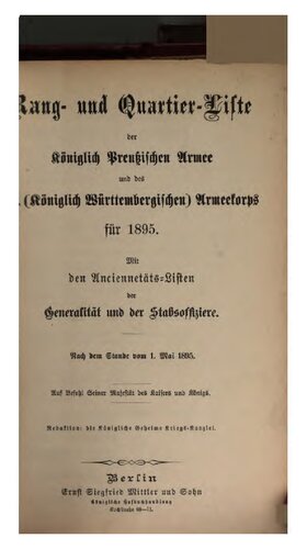 Rang- und Quartier-Liste der Königlich Preußischen Armee und des (Königlich Württembergischen) Armeekorps 1895