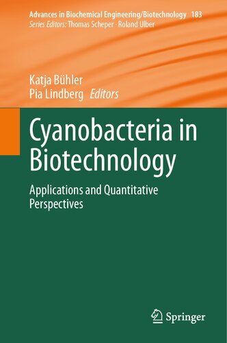 Cyanobacteria in Biotechnology: Applications and Quantitative Perspectives