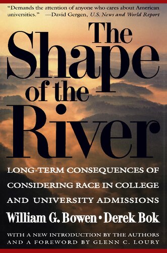 The Shape of the River: Long-Term Consequences of Considering Race in College and University Admissions