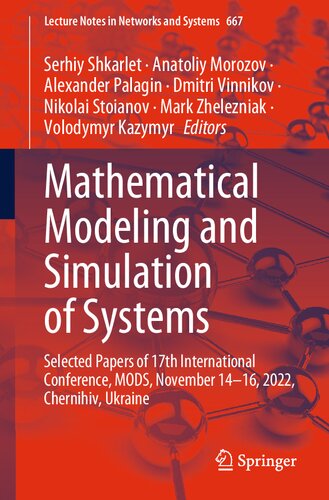 Mathematical Modeling and Simulation of Systems: Selected Papers of 17th International Conference, MODS, November 14-16, 2022, Chernihiv, Ukraine