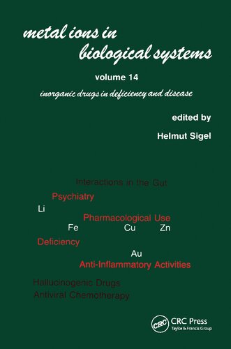 Metal Ions in Biological Systems: Volume 14: Inorganic Drugs in Deficiency and Disease