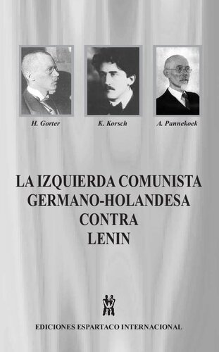 La izquierda comunista germano-holandesa contra Lenin