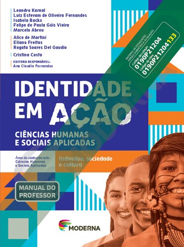 Identidade em ação : ciências humanas e sociais aplicadas. Volume 1: Indivíduo, sociedade e cultura [manual do professor]