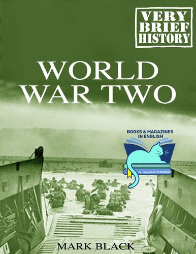 World War Two: A Very Brief History