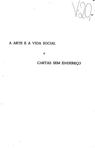 A Arte e a Vida Social e Cartas sem Endereço