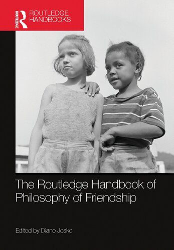 The Routledge Handbook of Philosophy of Friendship