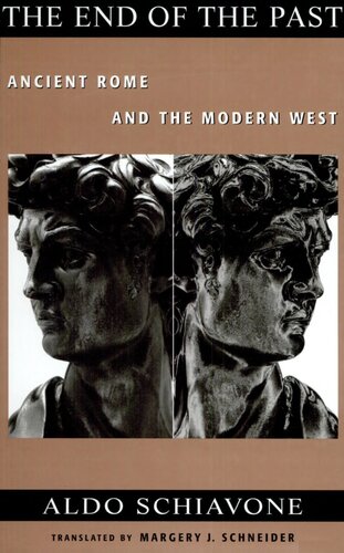 The End of the Past: Ancient Rome and the Modern West