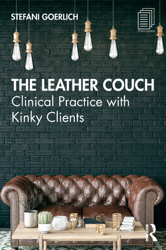 The Leather Couch: Clinical Practice with Kinky Clients