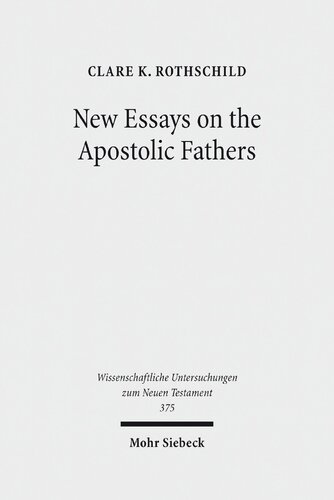 New Essays on the Apostolic Fathers