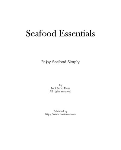 Seafood Essentials: Enjoy Seafood Simply