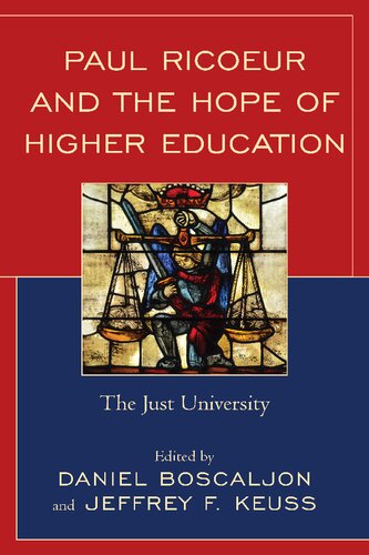 Paul Ricoeur and the Hope of Higher Education: The Just University