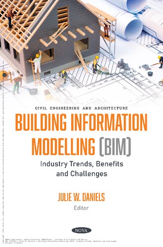 Building Information Modelling (BIM): Industry Trends, Benefits and Challenges