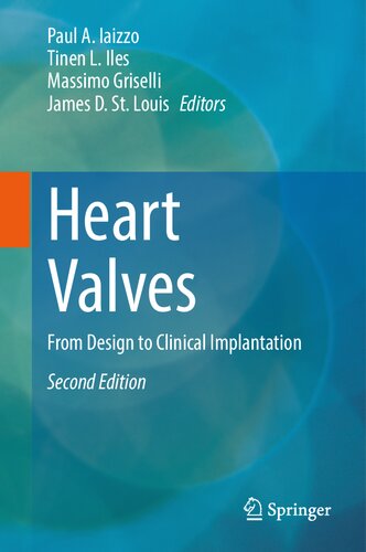 Heart Valves: From Design to Clinical Implantation