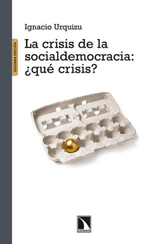 La crisis de la socialdemocracia: ¿qué crisis?