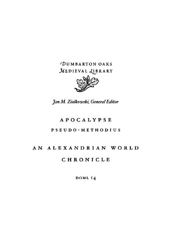 Apocalypse of Pseudo-Methodius. An Alexandrian World Chronicle