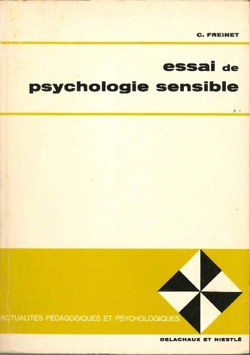 Essai de Psychologie sensible - Tome I - apliquée a la éducation