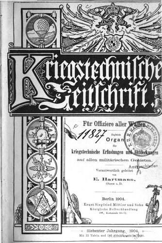 Kriegstechnische Zeitschrift. Für Offiziere aller Waffen