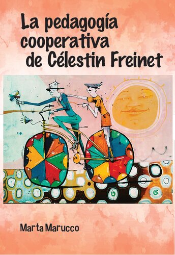 La pedagogia cooperativa de Célestin Freinet