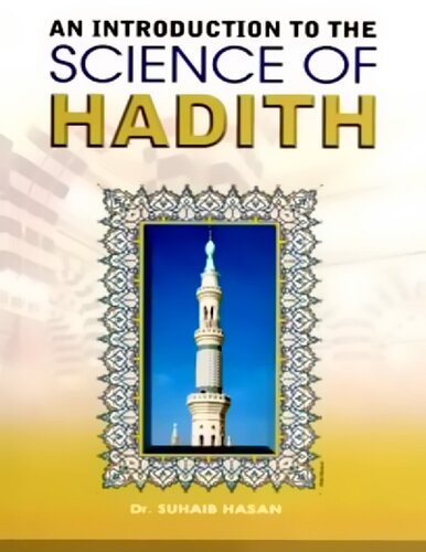 An Introduction to the Science of Hadith: Kitab Mar'rifat Anwa' 'Ilm Al-Hadith