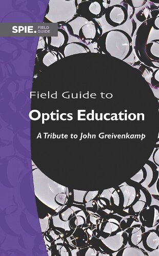 Field Guide to Optics Education: A Tribute to John Greivenkamp