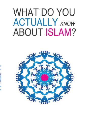 What do you Actually know about Islam?