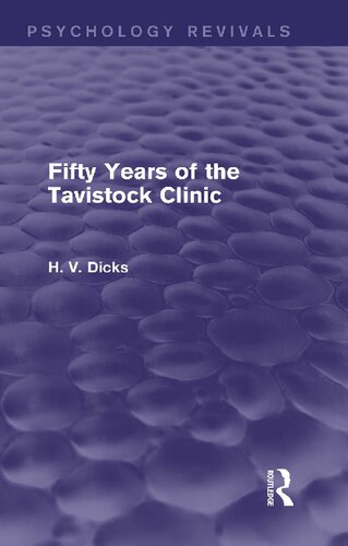 Fifty years of the Tavistock Clinic