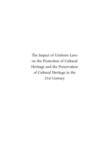 The impact of uniform laws on the protection of cultural heritage and the preservation of cultural heritage in the 21st century