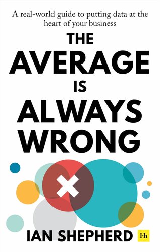 The Average is Always Wrong