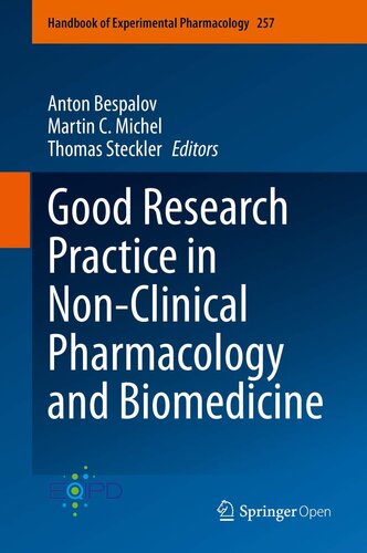 Good Research Practice in Non-Clinical Pharmacology and Biomedicine (Handbook of Experimental Pharmacology, 257)