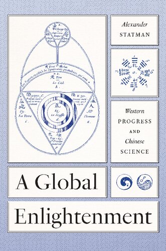 A Global Enlightenment: Western Progress and Chinese Science