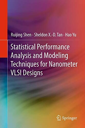 Statistical Performance Analysis and Modeling Techniques for Nanometer VLSI Designs