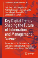 Key Digital Trends Shaping the Future of Information and Management Science: Proceedings of 5th International Conference on Information Systems and Management Science (ISMS) 2022