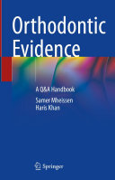 Orthodontic Evidence: A Q&A Handbook