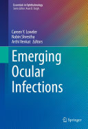 Emerging Ocular Infections