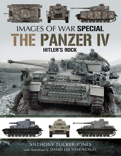 The Panzer IV: Hitler's Rock