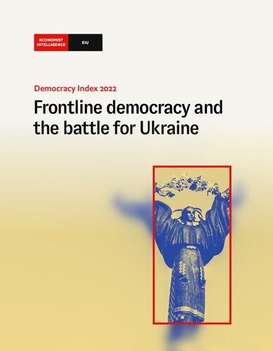 Democracy Index 2022: Frontline democracy and the battle for Ukraine