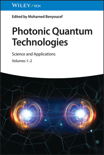 Photonic Quantum Technologies: Science and Applications, Volumes 1–2