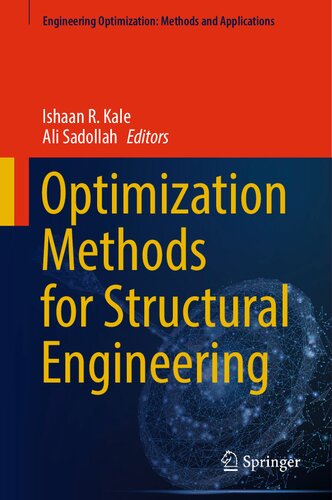 Optimization Methods for Structural Engineering