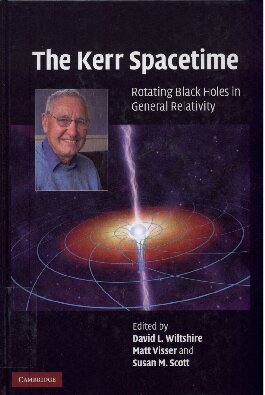 The Kerr Spacetime: Rotating Black Holes in General Relativity