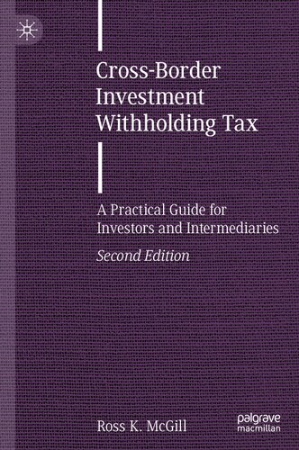 Cross-Border Investment Withholding Tax: A Practical Guide for Investors and Intermediaries