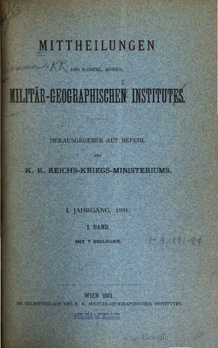 Mitteilungen des Kaiserl. Köigl. Militär-Geographischen Institutes