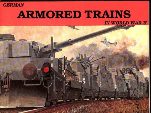 German Armored Trains in World War II