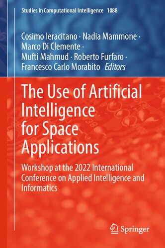 The Use of Artificial Intelligence for Space Applications