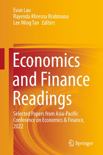 Economics and Finance Readings: Selected Papers from Asia-Pacific Conference on Economics & Finance, 2022