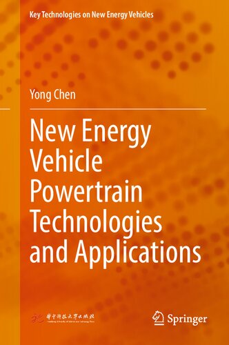 New Energy Vehicle Powertrain Technologies and Applications