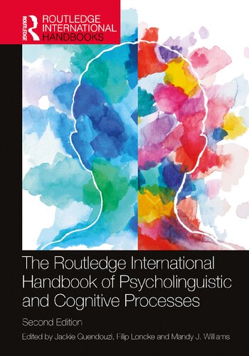 The Routledge International Handbook of Psycholinguistic and Cognitive Processes