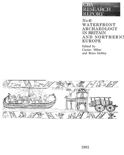 Waterfront Archaeology in Britain and Northern Europe