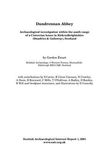 Dundrennan Abbey: Archaeological Investigation Within the South Range of a Cistercian House in Kirkcudbrightshire (Dumfries & Galloway), Scotland