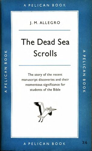 The Dead Sea Scrolls