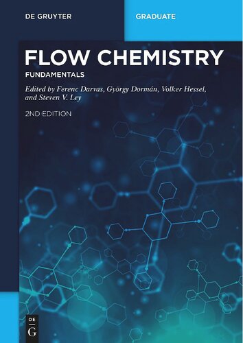 Flow Chemistry. Volume 1: Fundamentals